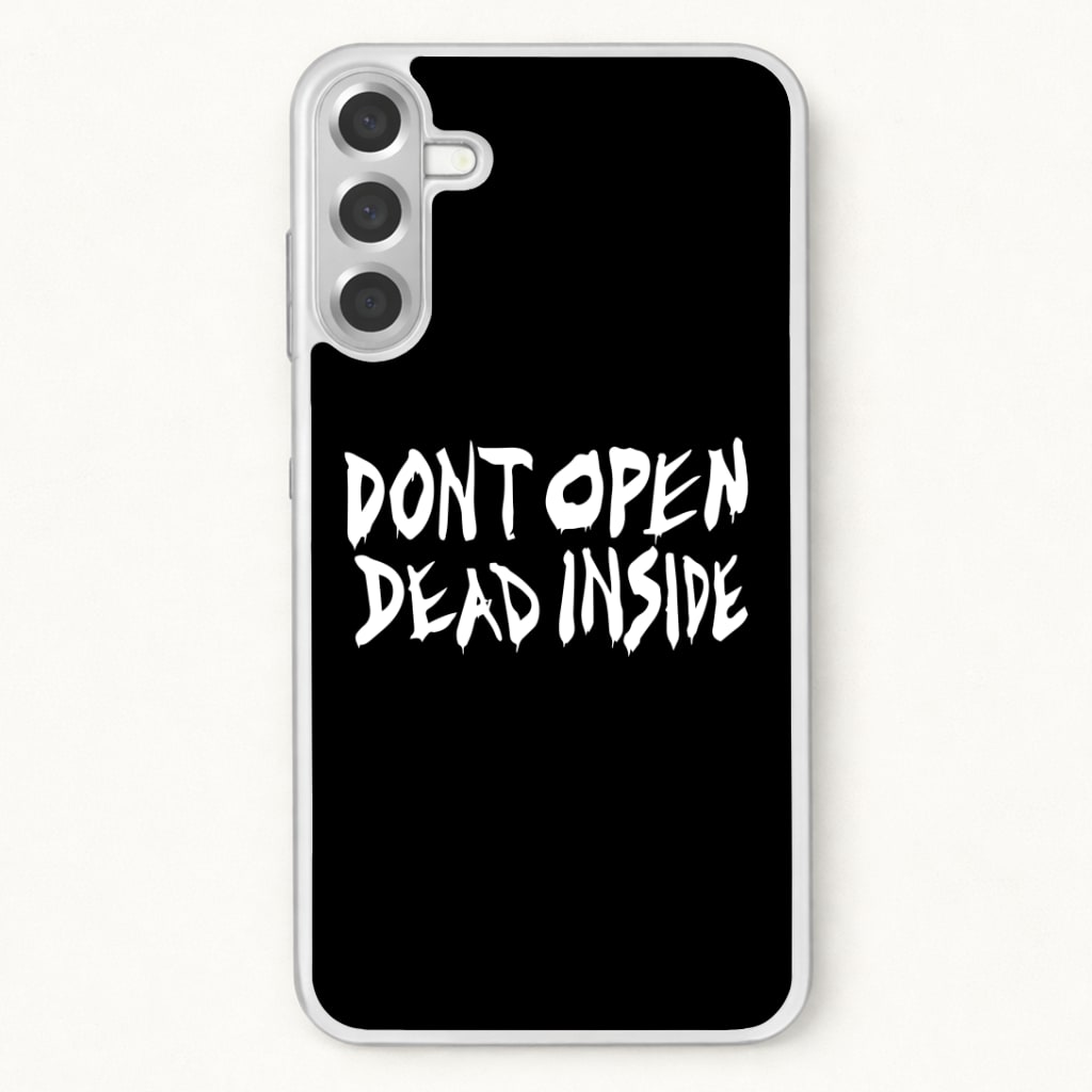 Don't Open Dead Inside - TWD Phone Case for Galaxy A17