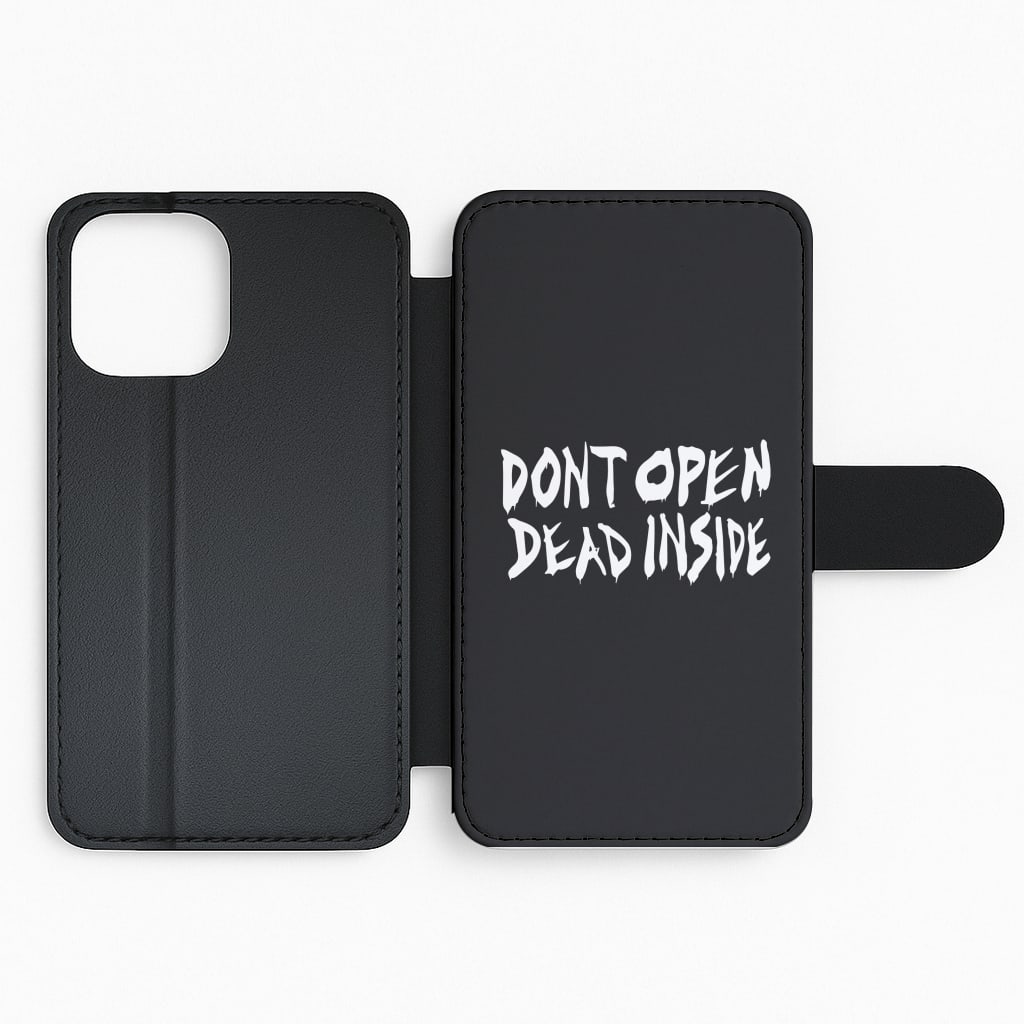 Don't Open Dead Inside - TWD Flip Phone Case