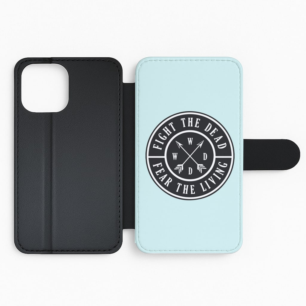 Fight The Dead, Fear The Living - TWD Flip Phone Case