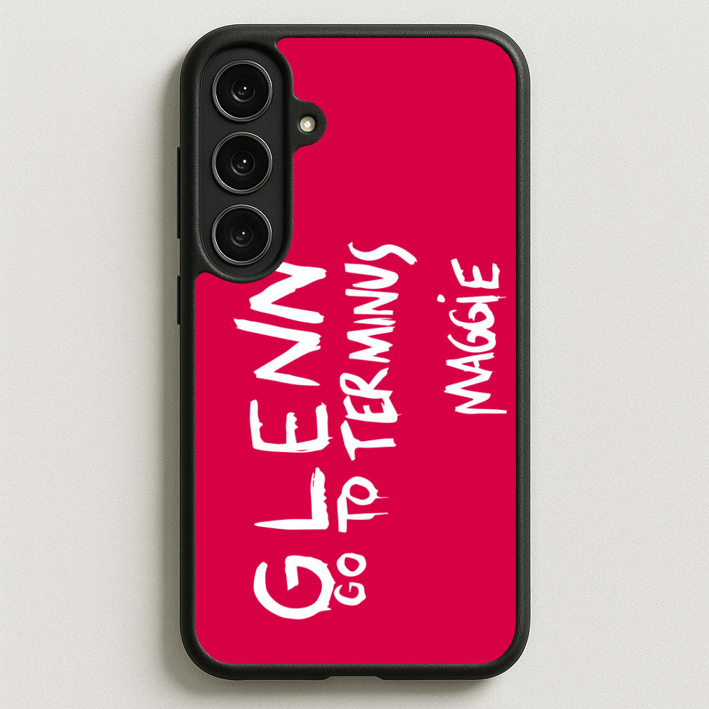 Message For Glenn - TWD Phone Case for Galaxy S25FE