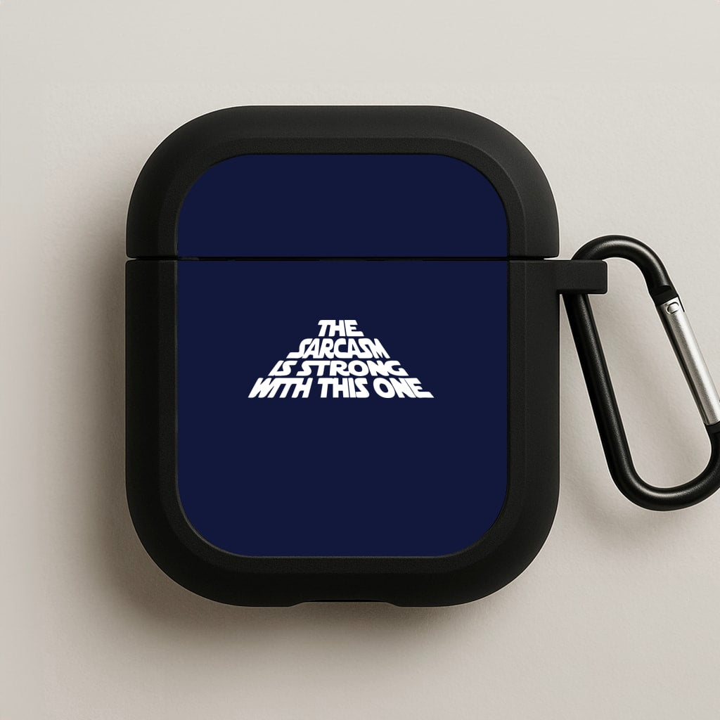 The Sarcasm Is Strong With This One AirPods Case