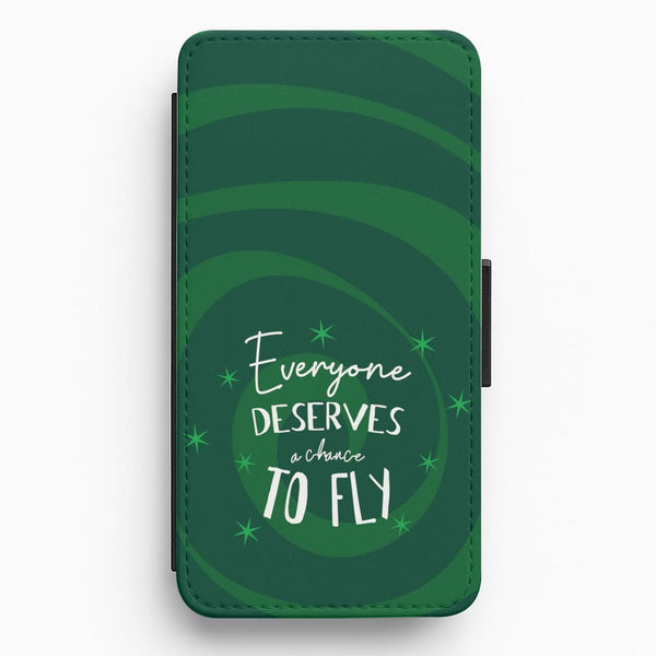 Everyone Deserves A Chance To Fly Flip / Wallet Phone Case