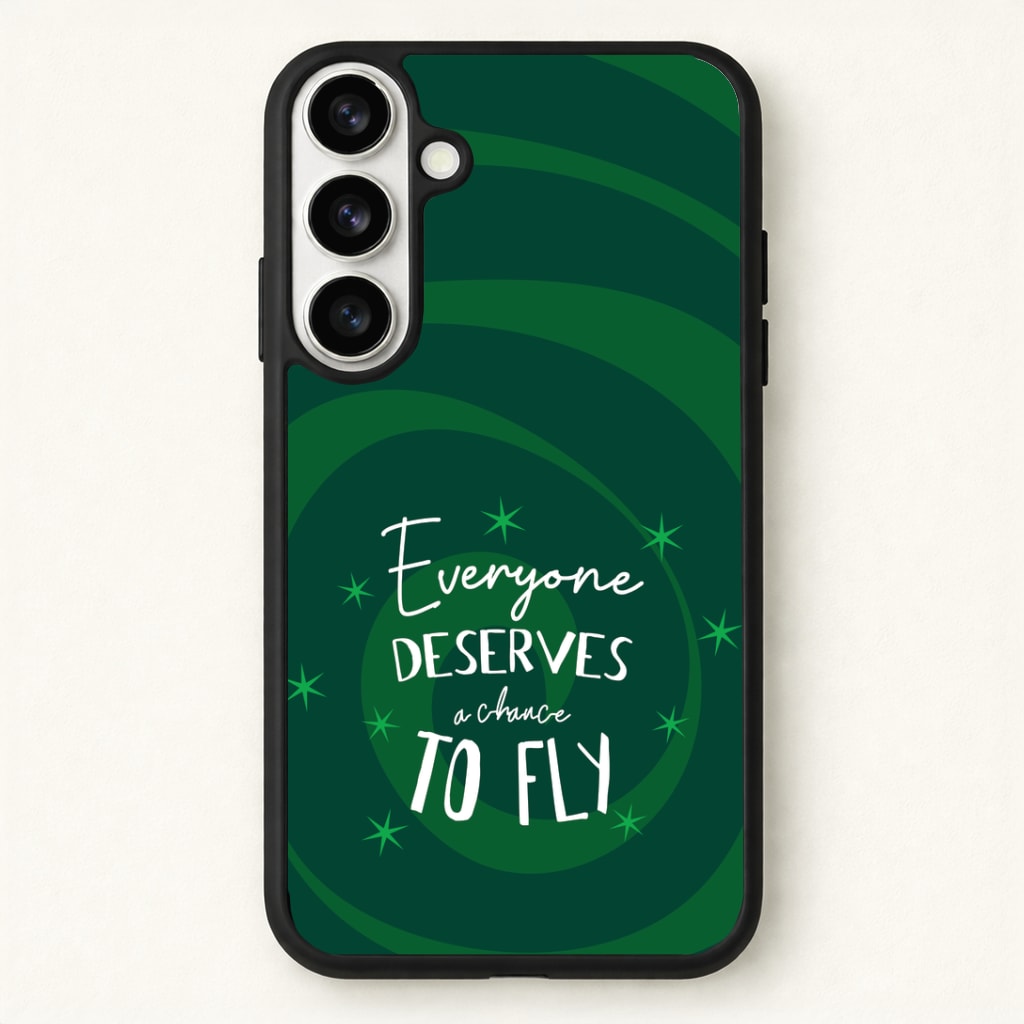 Everyone Deserves A Chance To Fly Phone Case for Galaxy S26