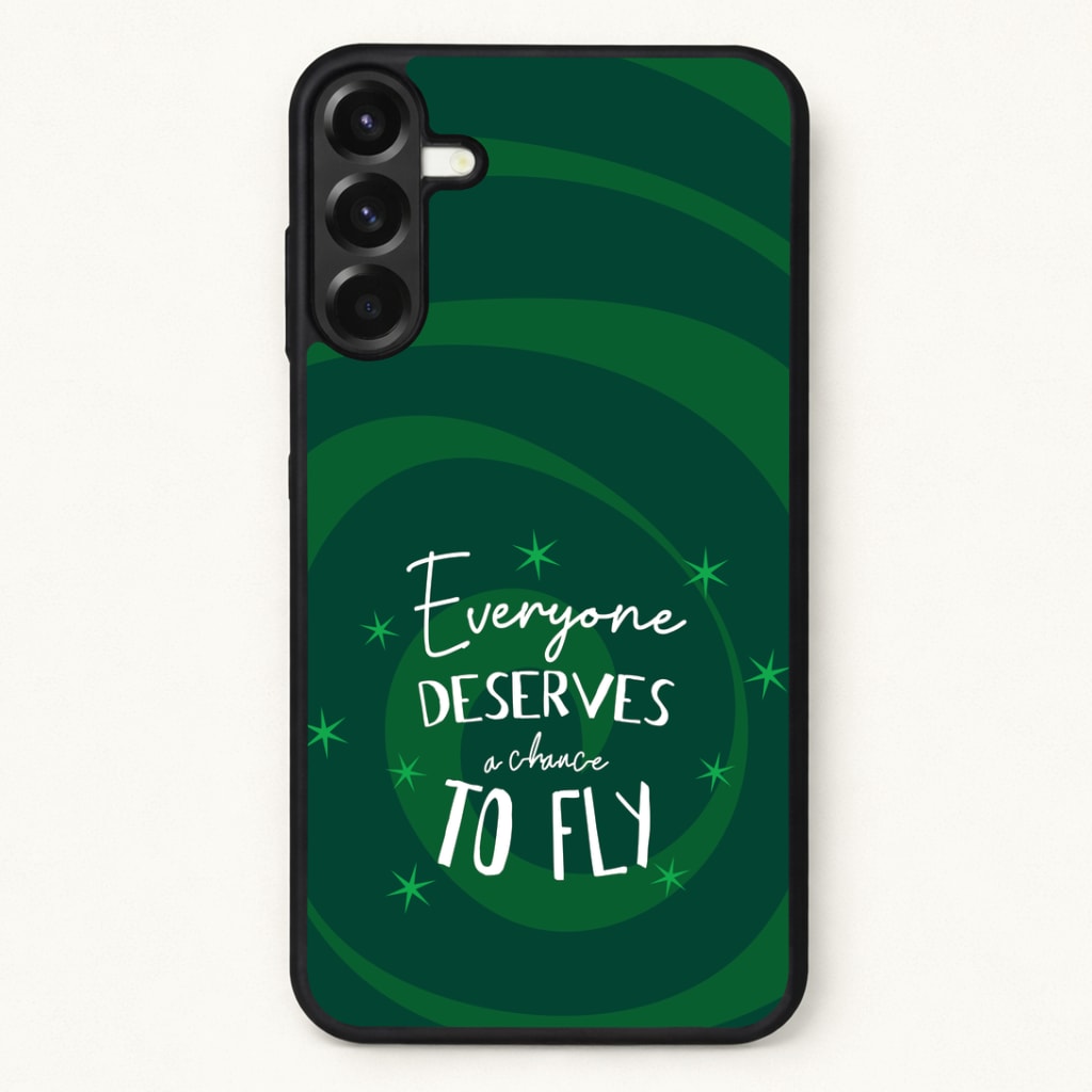 Everyone Deserves A Chance To Fly Phone Case for Galaxy A17