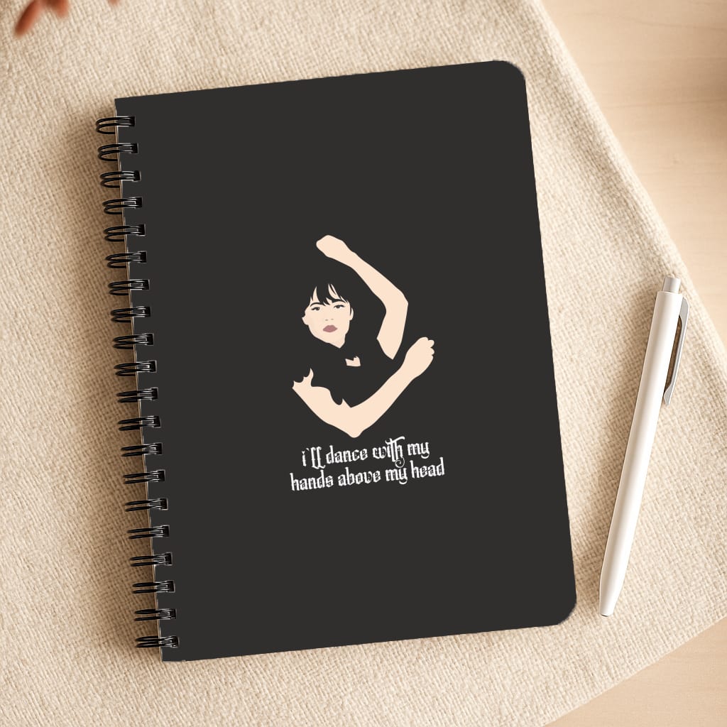 I'll Dance With My Hands Above My Head Wednesday Notepad
