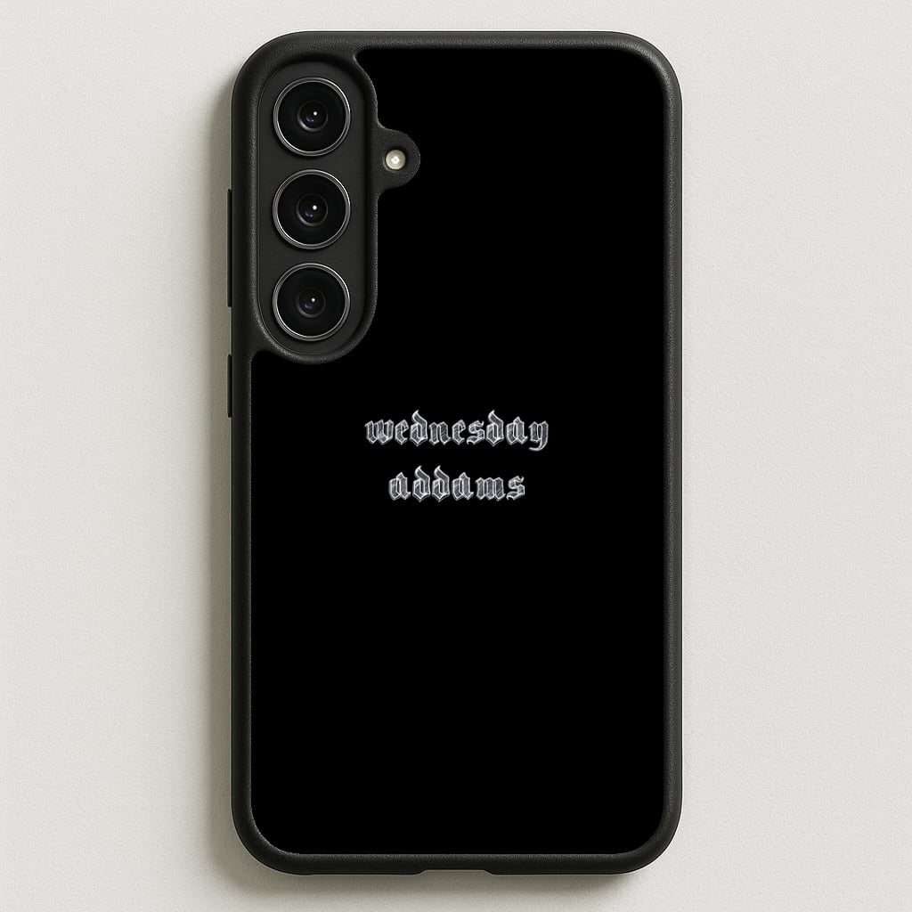Wednesday Typogrophy Phone Case for Galaxy S25FE