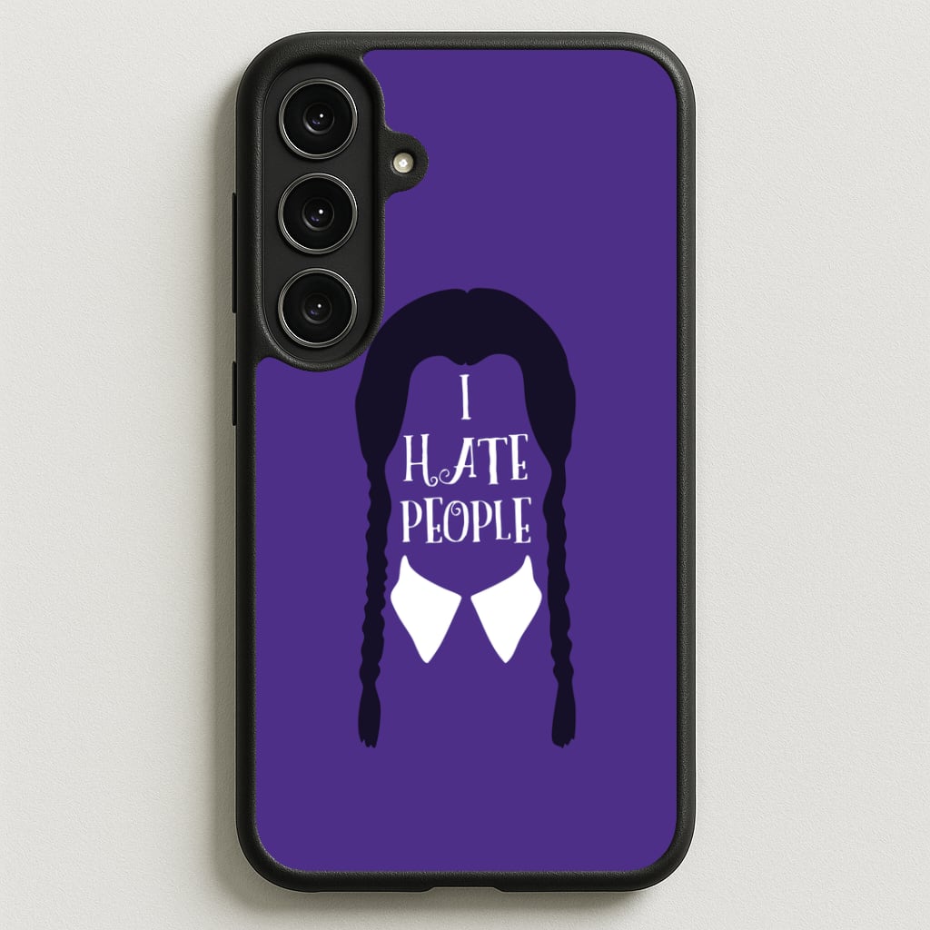I Hate People Phone Case for Galaxy S25FE