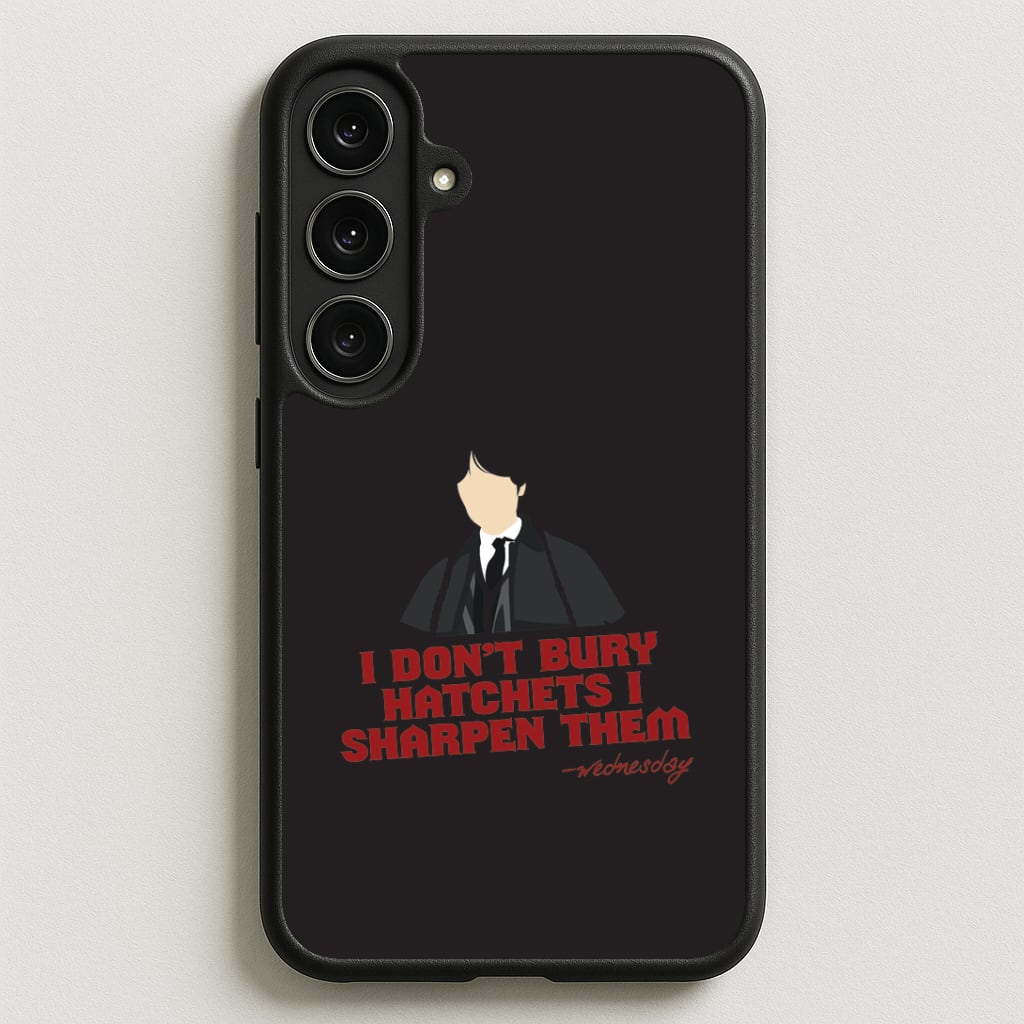 I Sharpen Them Phone Case for Galaxy S25FE