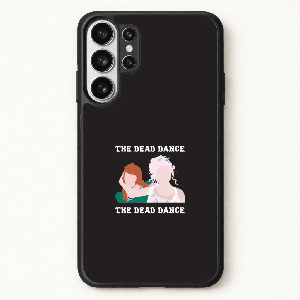 The Dead Dance Phone Case for Galaxy S26 Ultra