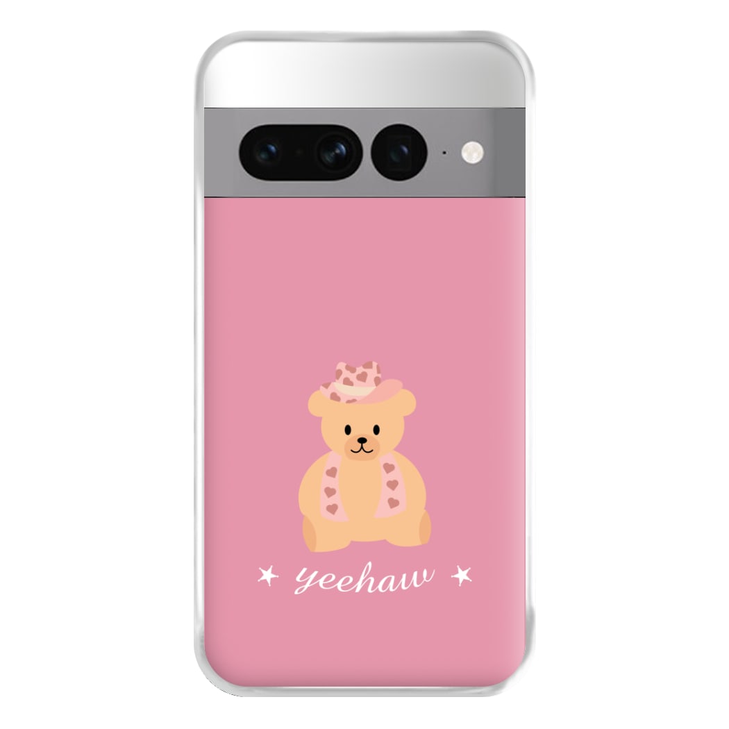 Yeehaw Teddy Bear Phone Case for Google Pixel 7 Pro