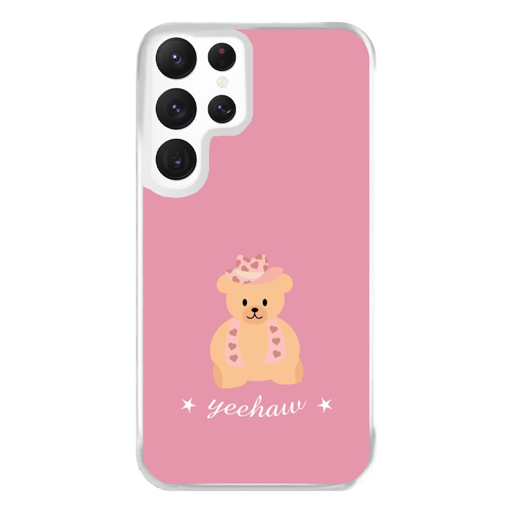 Yeehaw Teddy Bear Phone Case for Galaxy S22 Ultra