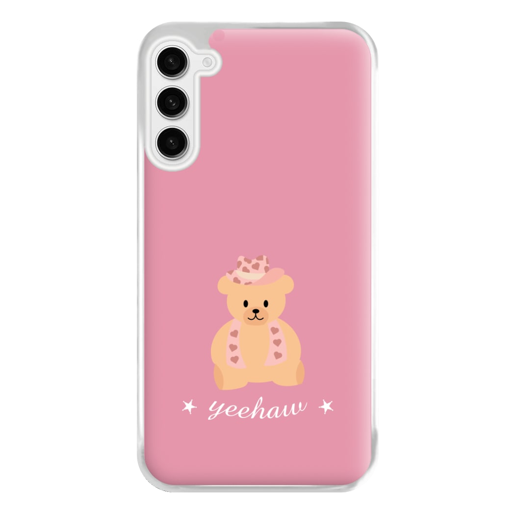 Yeehaw Teddy Bear Phone Case for Galaxy S23FE