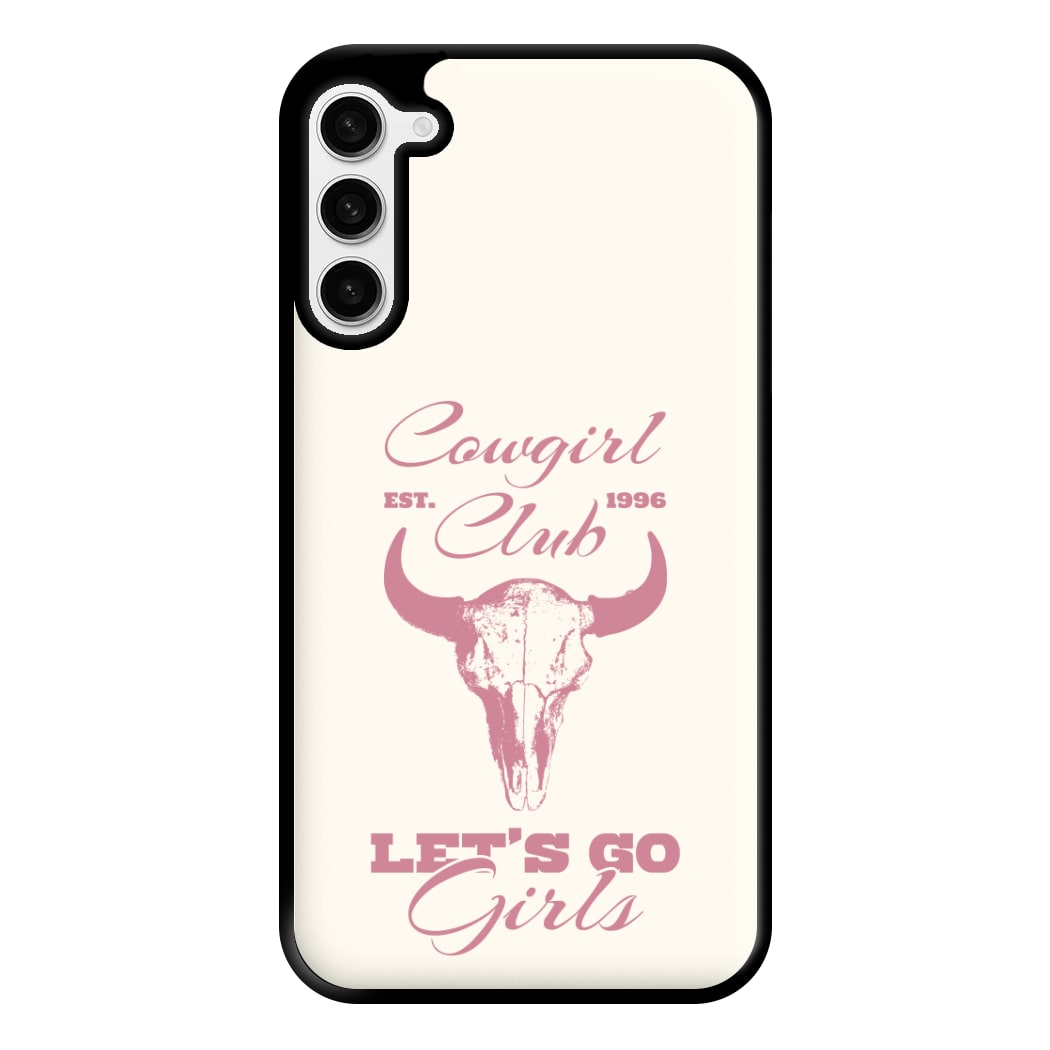 Cowgirl Club Phone Case for Galaxy S23 Plus