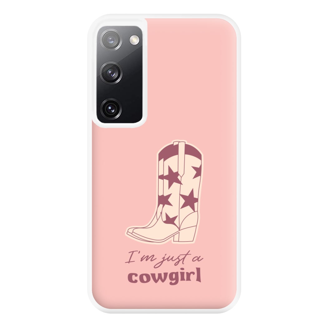 I'm Just A Cowgirl Phone Case for Galaxy S20