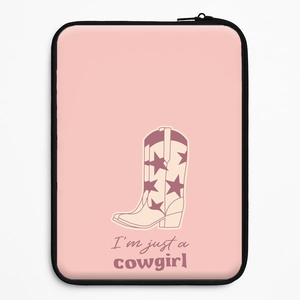 I'm Just A Cowgirl Universal Laptop Sleeve