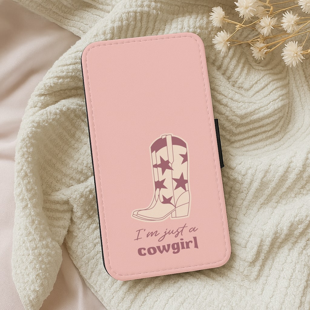 I'm Just A Cowgirl Wallet Phone Case