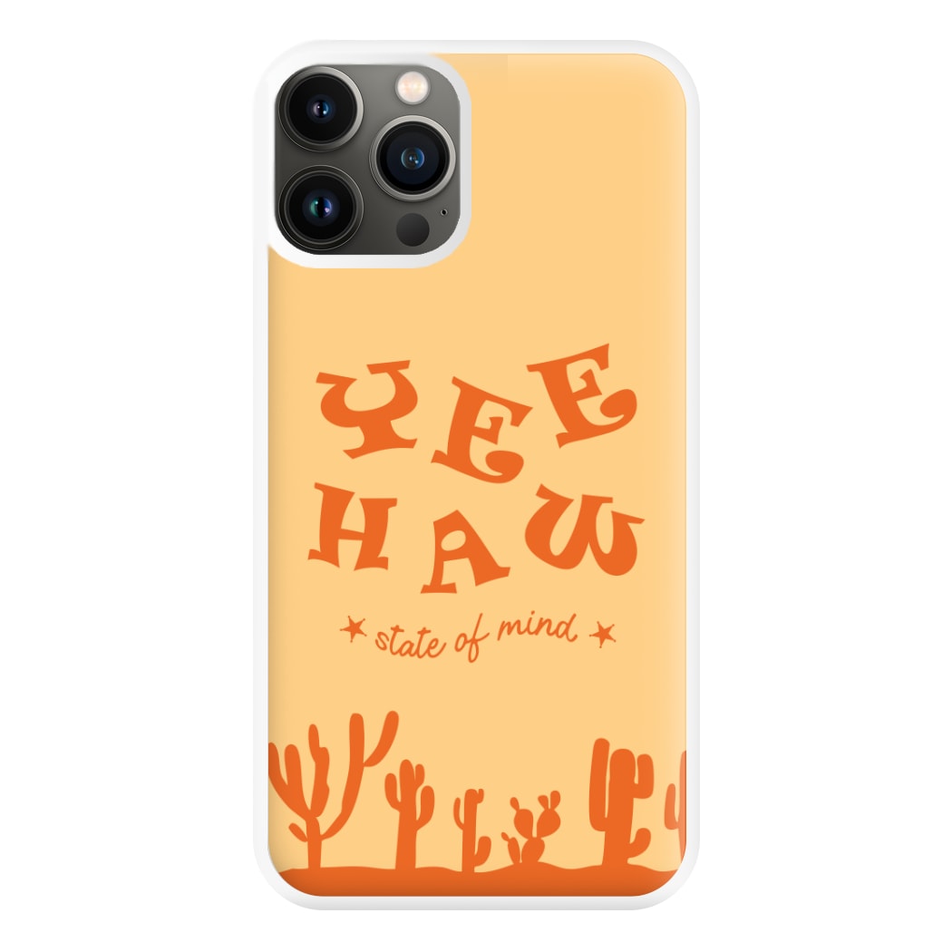 Yee-Haw State Of Mind Phone Case for iPhone 13 Pro Max