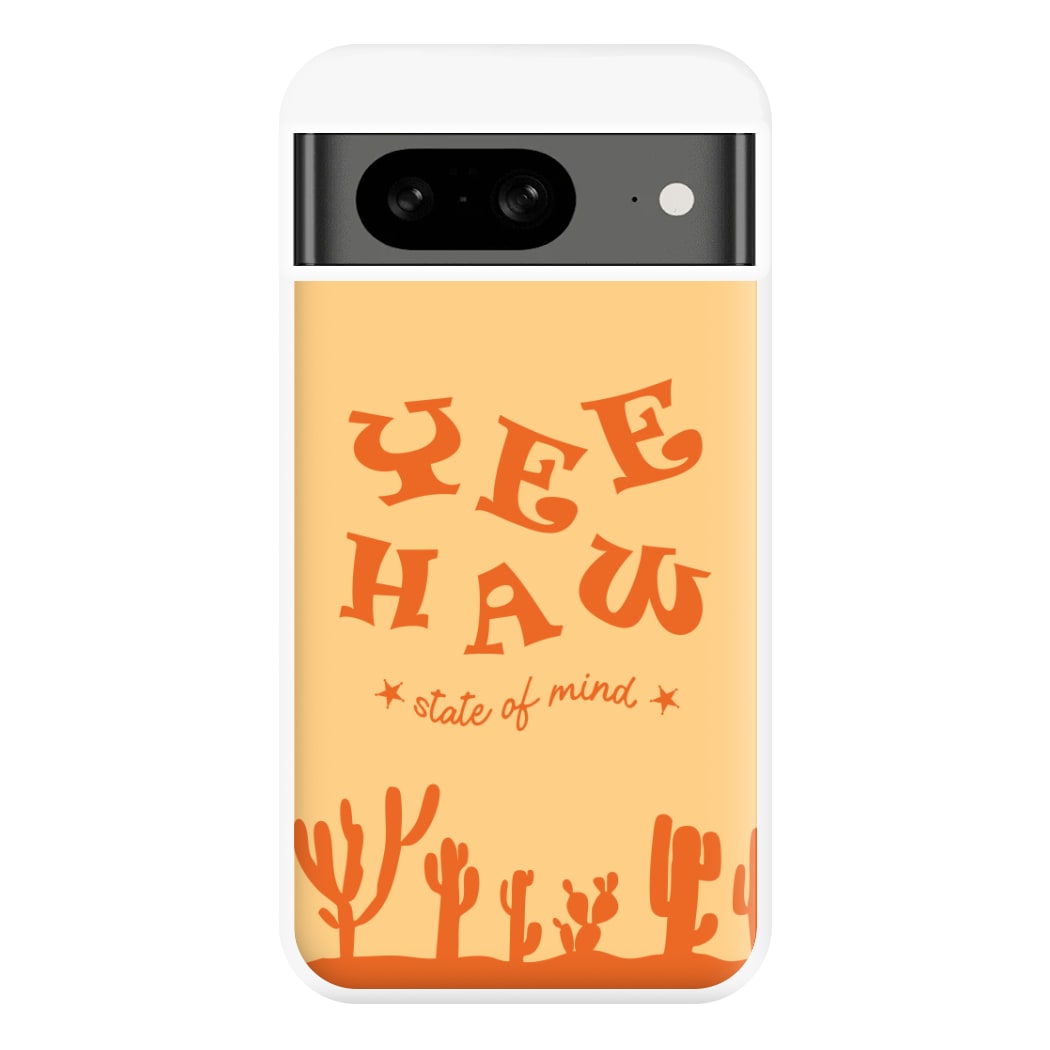 Yee-Haw State Of Mind Phone Case for Google Pixel 8