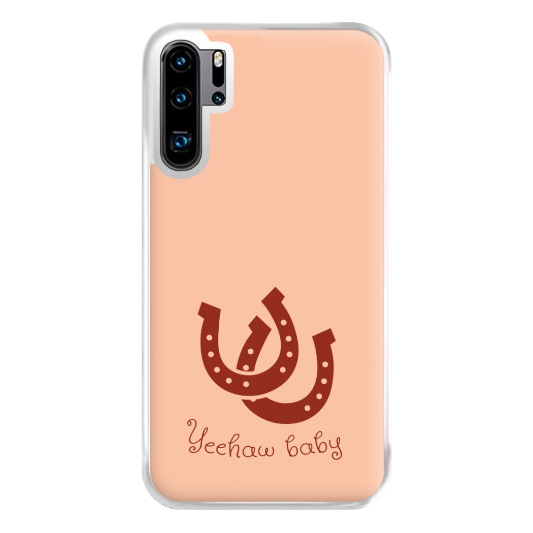 Yee-Haw Baby Phone Case for Huawei P30 Pro