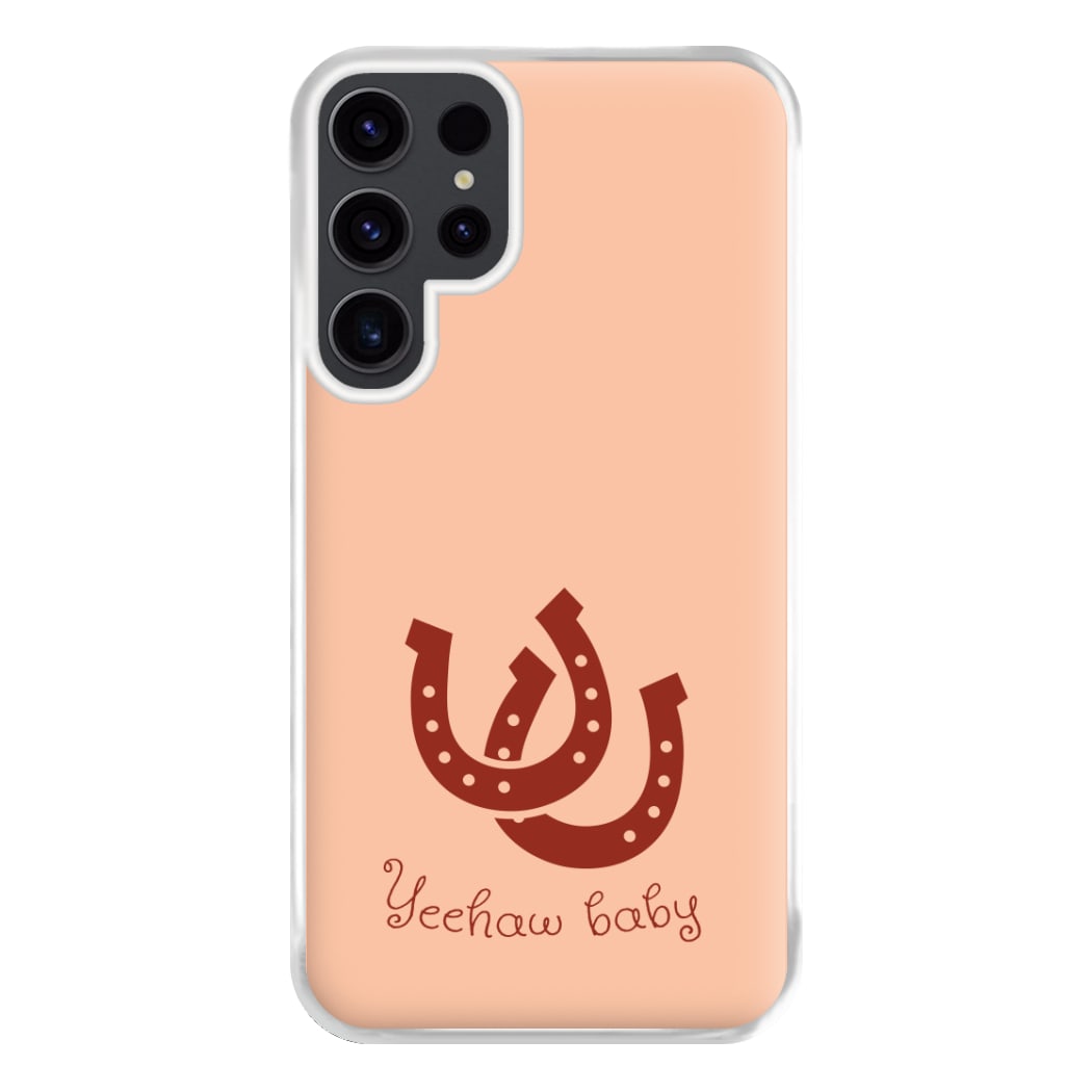 Yee-Haw Baby Phone Case for Galaxy S23 Ultra
