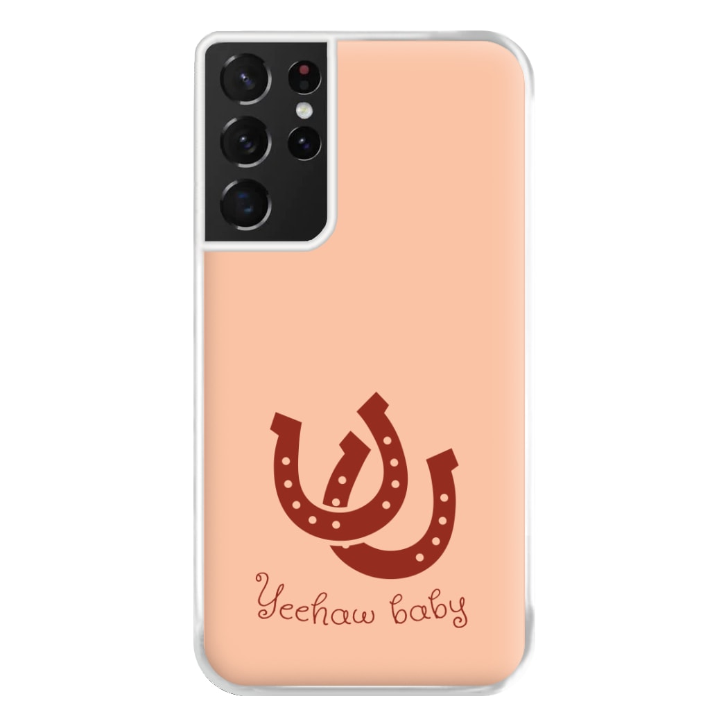 Yee-Haw Baby Phone Case for Galaxy S21 Ultra