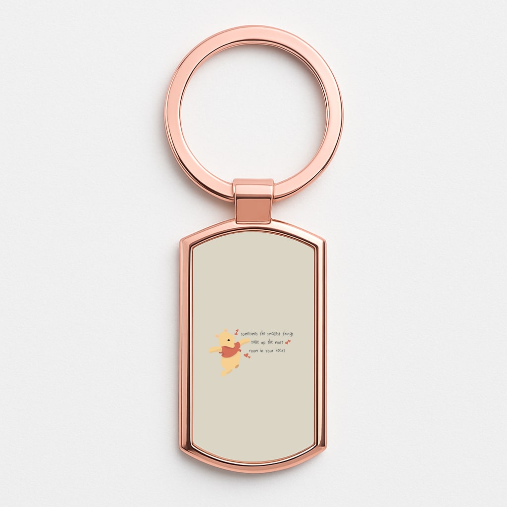 Take Up The Most Room - Winnie Rose Gold Keyring