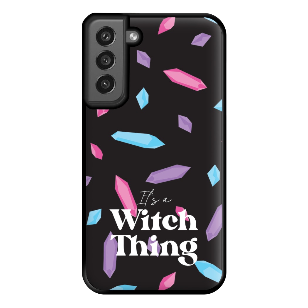 It's A Witch Thing Pattern Phone Case for Galaxy S21FE