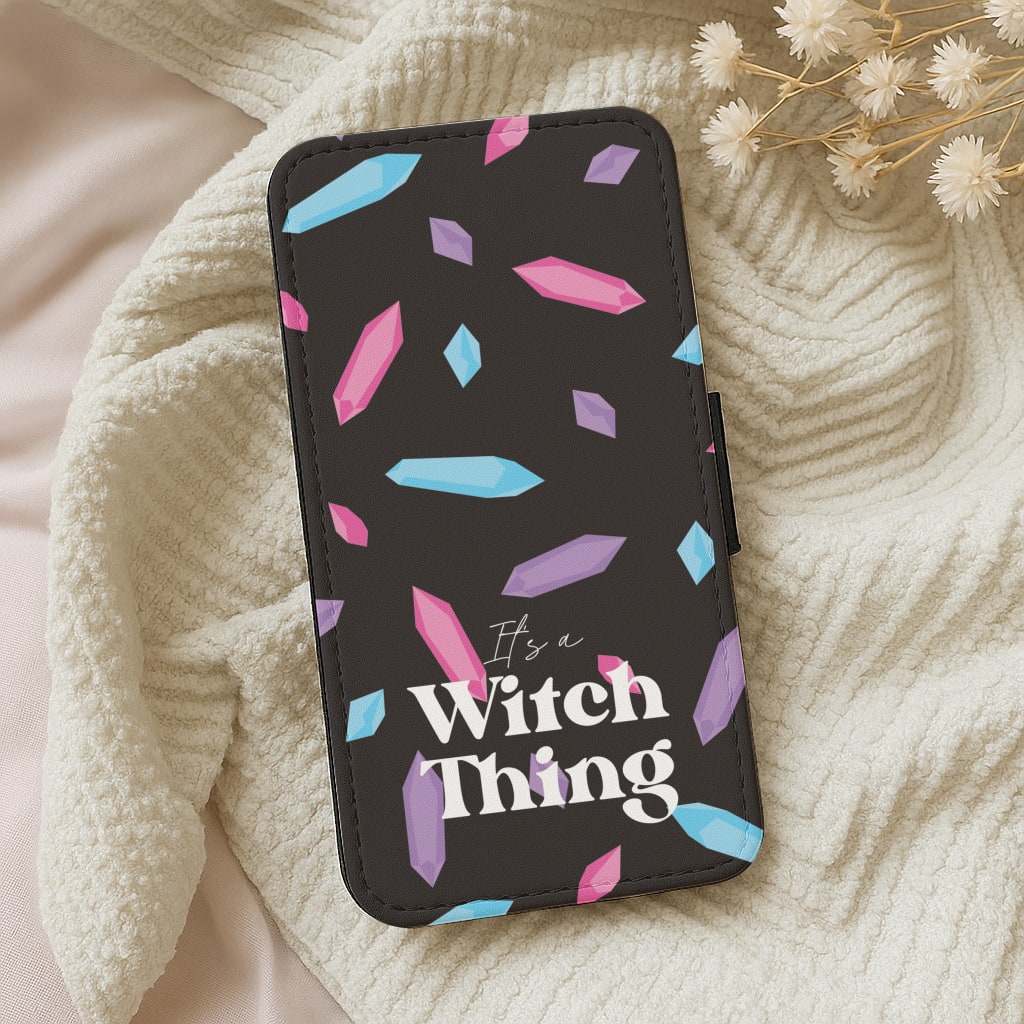It's A Witch Thing Pattern Wallet Phone Case