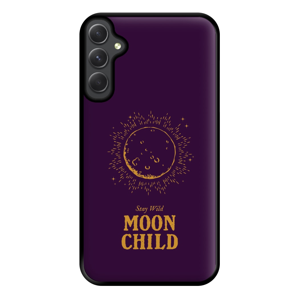 Stay Wild, Moon Child Phone Case for Galaxy A34
