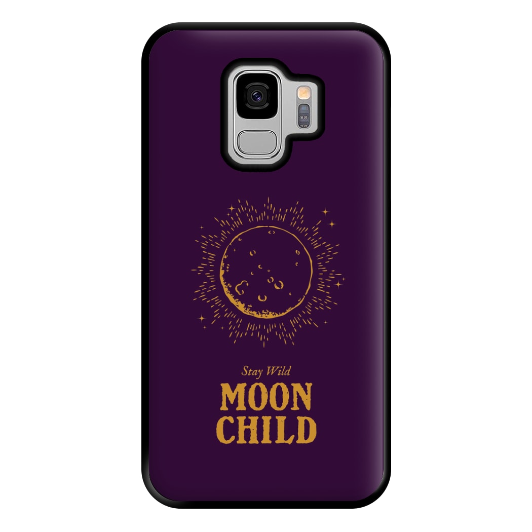 Stay Wild, Moon Child Phone Case for Galaxy S9 Plus