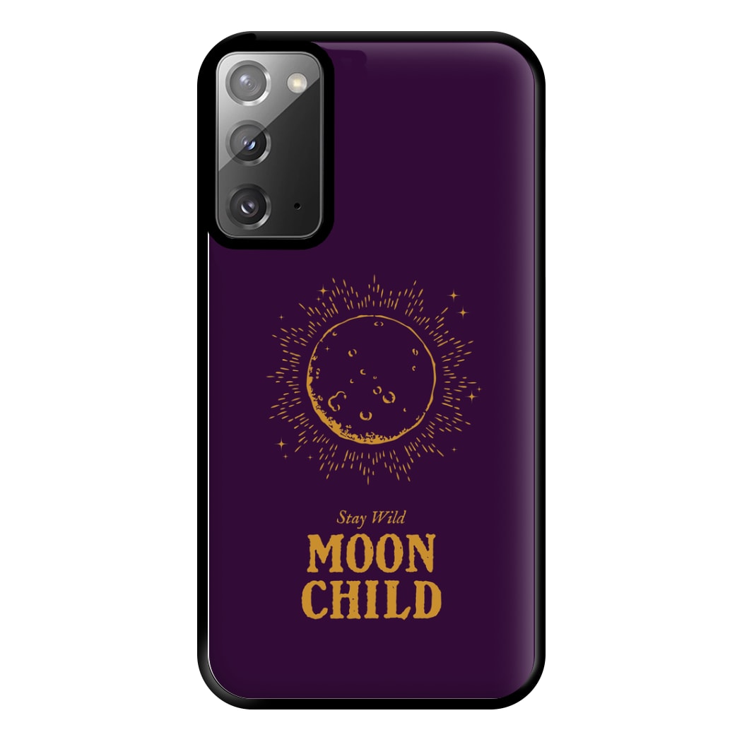 Stay Wild, Moon Child Phone Case for Galaxy Note 20 Ultra