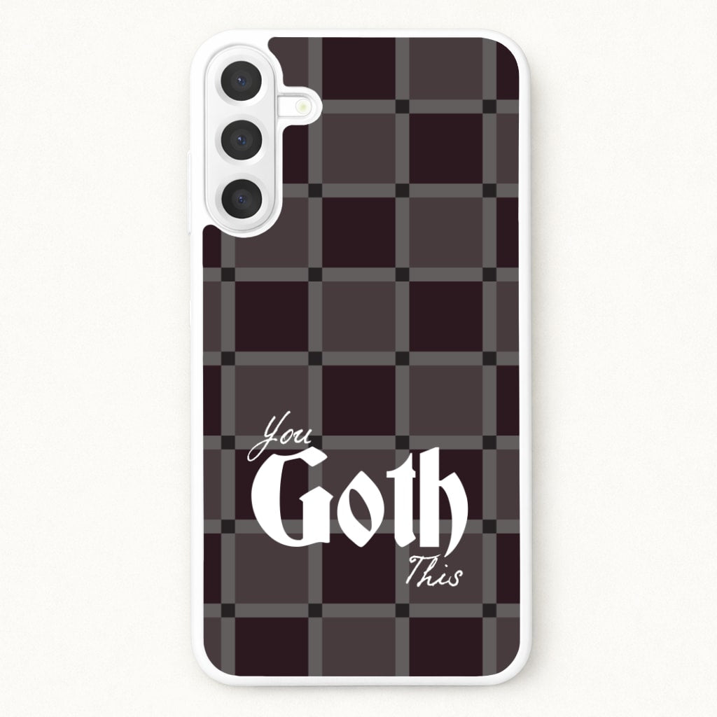You Goth This Tartan Phone Case for Galaxy A57