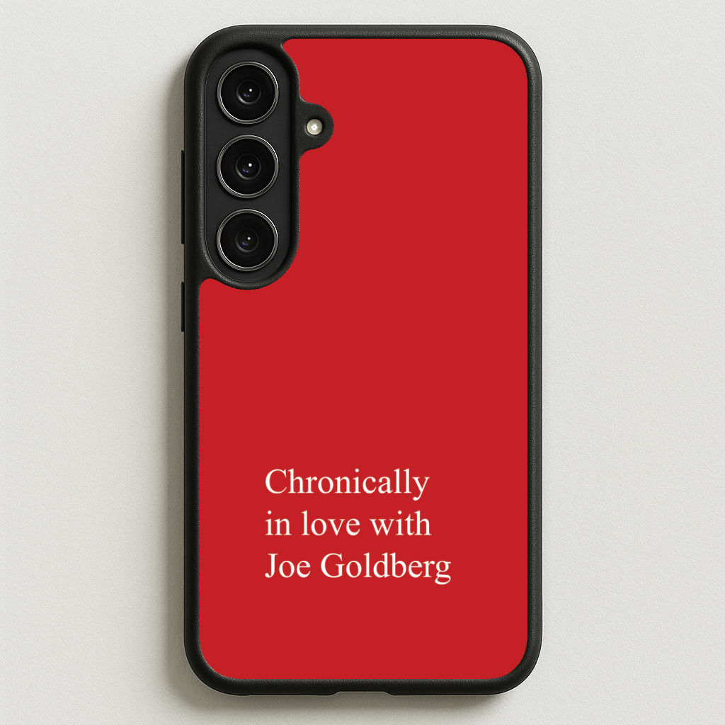 Chronically In Love With Joe Phone Case for Galaxy S25FE