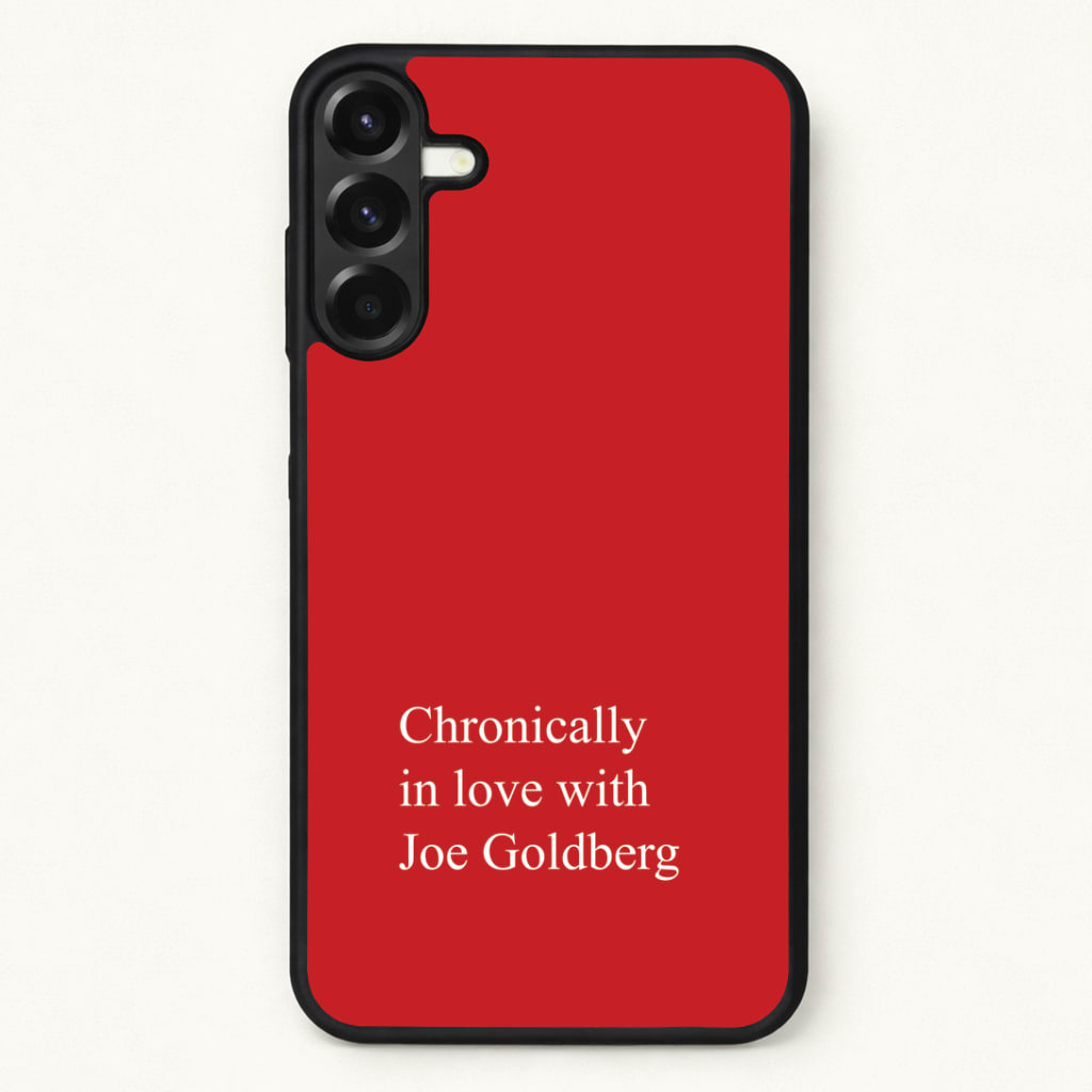 Chronically In Love With Joe Phone Case for Galaxy A57