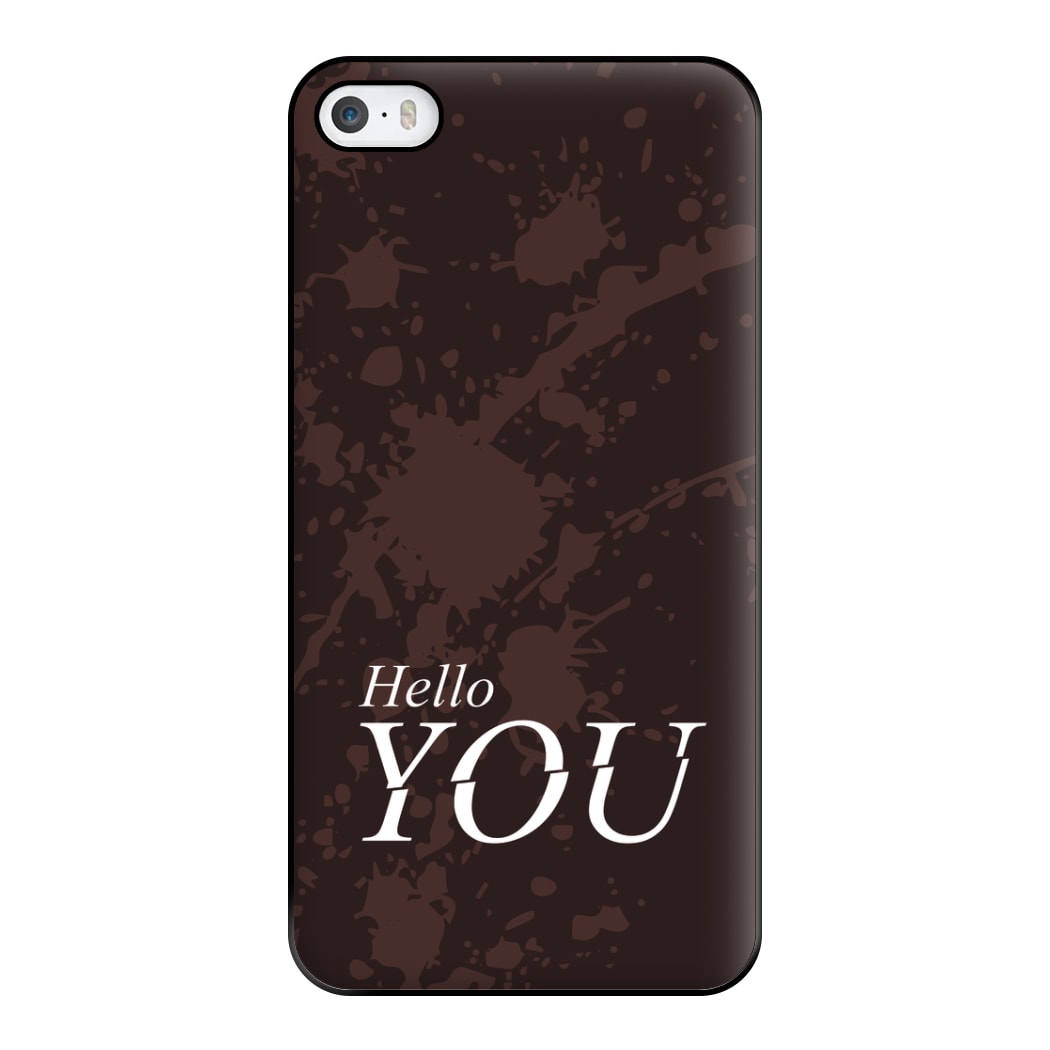 Hello You Phone Case for iPhone 5 / 5s / SE 2016