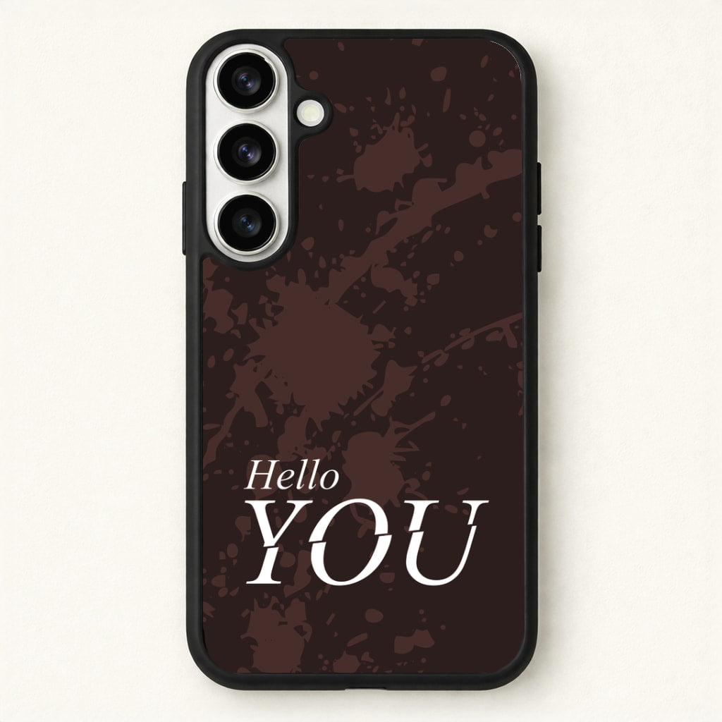 Hello You Phone Case for Galaxy S26 Plus