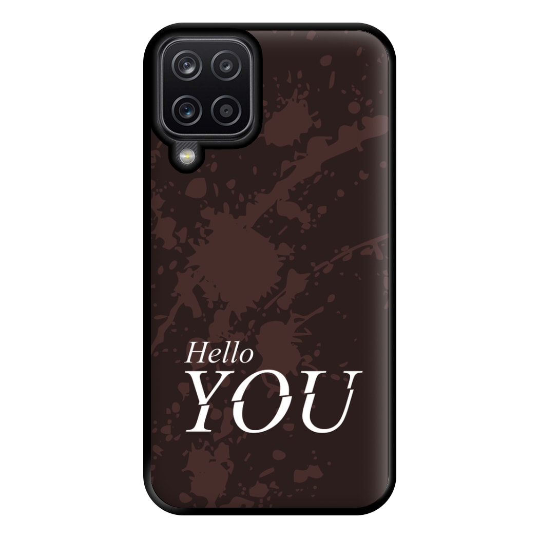 Hello You Phone Case for Galaxy A12