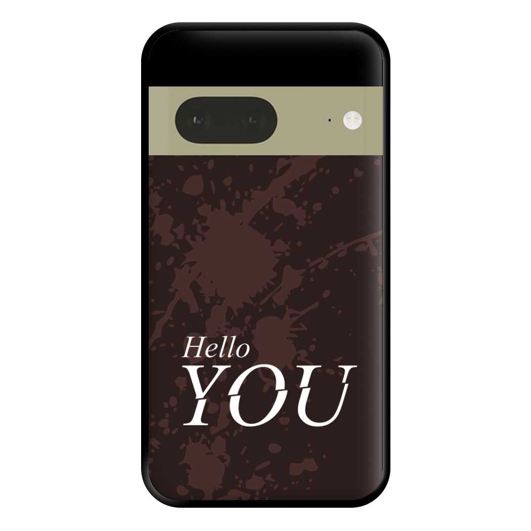 Hello You Phone Case for Google Pixel 7a
