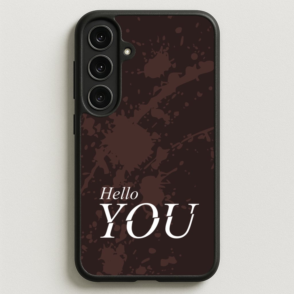 Hello You Phone Case for Galaxy S25FE