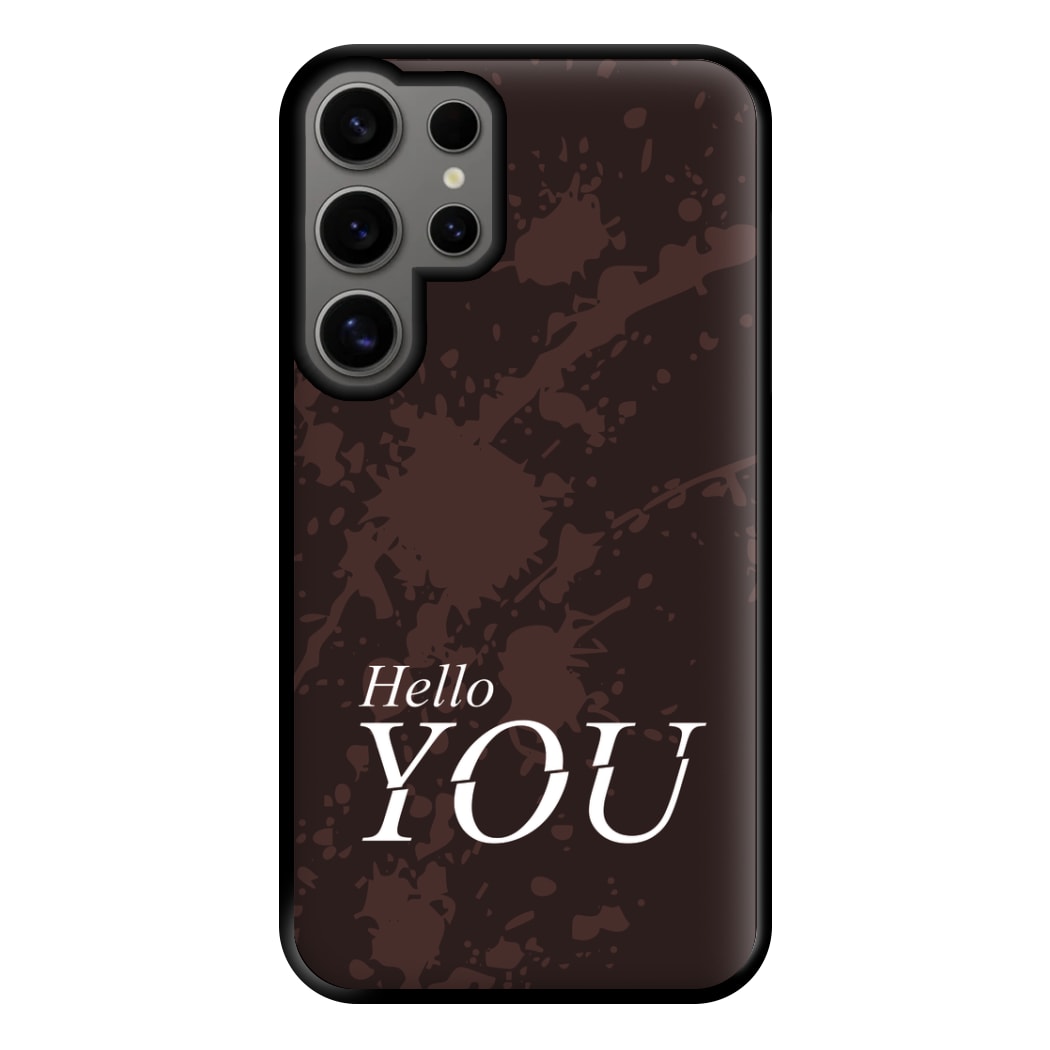 Hello You Phone Case for Galaxy S24 Ultra
