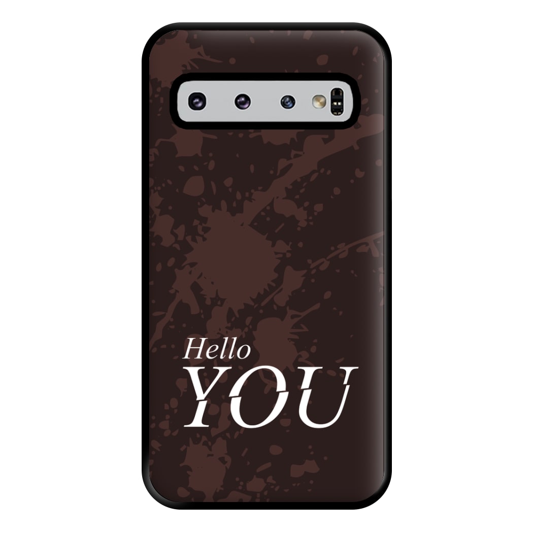Hello You Phone Case for Galaxy S10 Plus