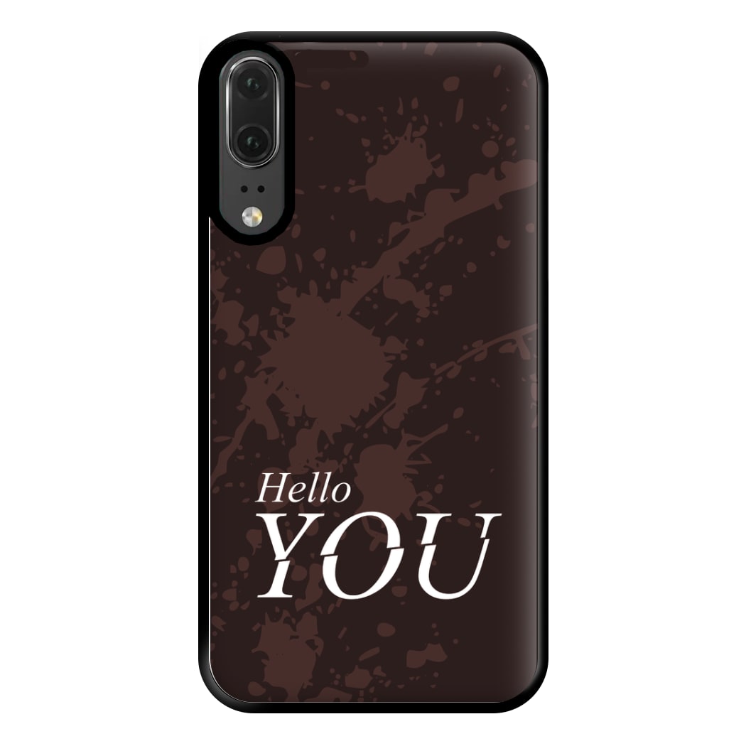 Hello You Phone Case for Huawei P20