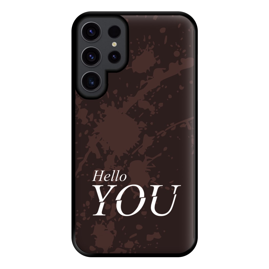 Hello You Phone Case for Galaxy S23 Ultra