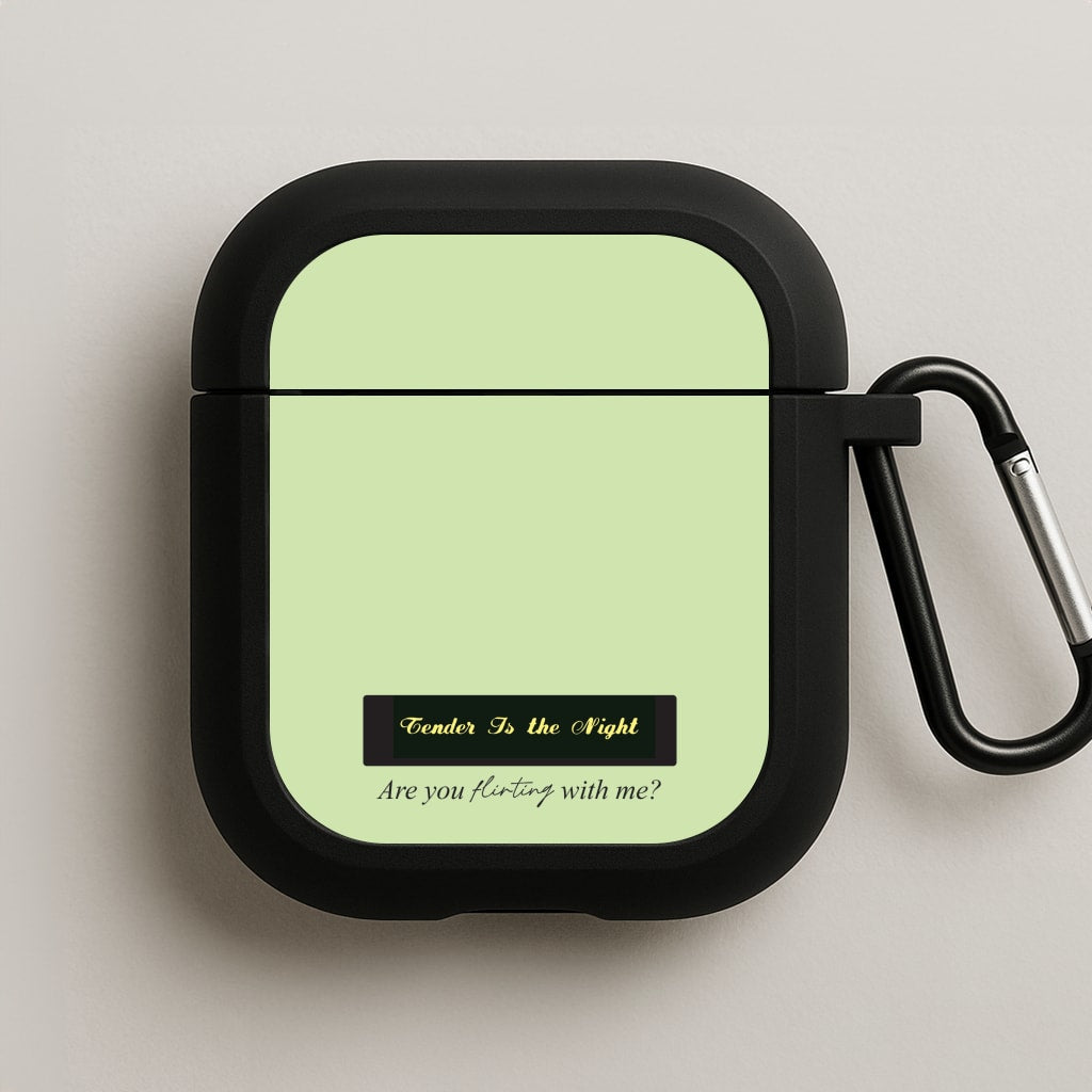 Are You Flirting With Me? AirPods Case
