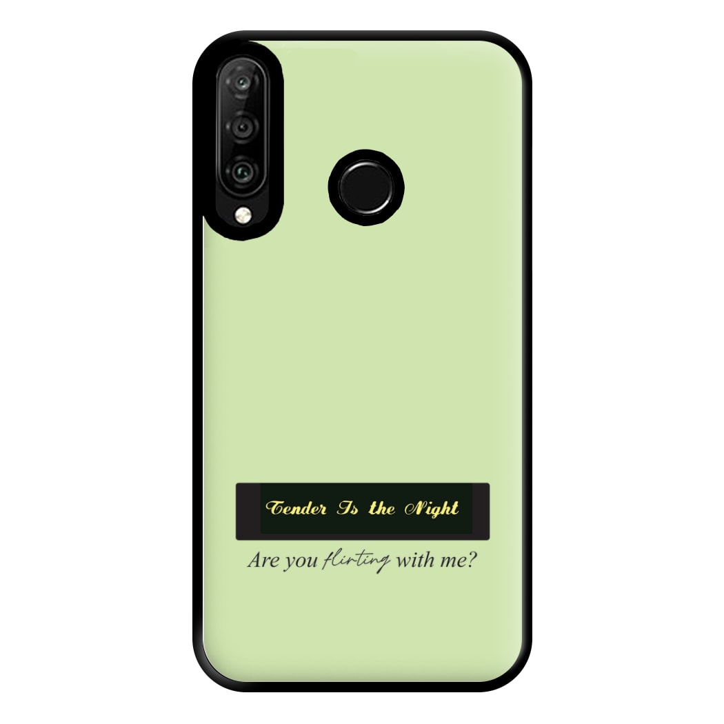 Are You Flirting With Me? Phone Case for Huawei P30 Lite