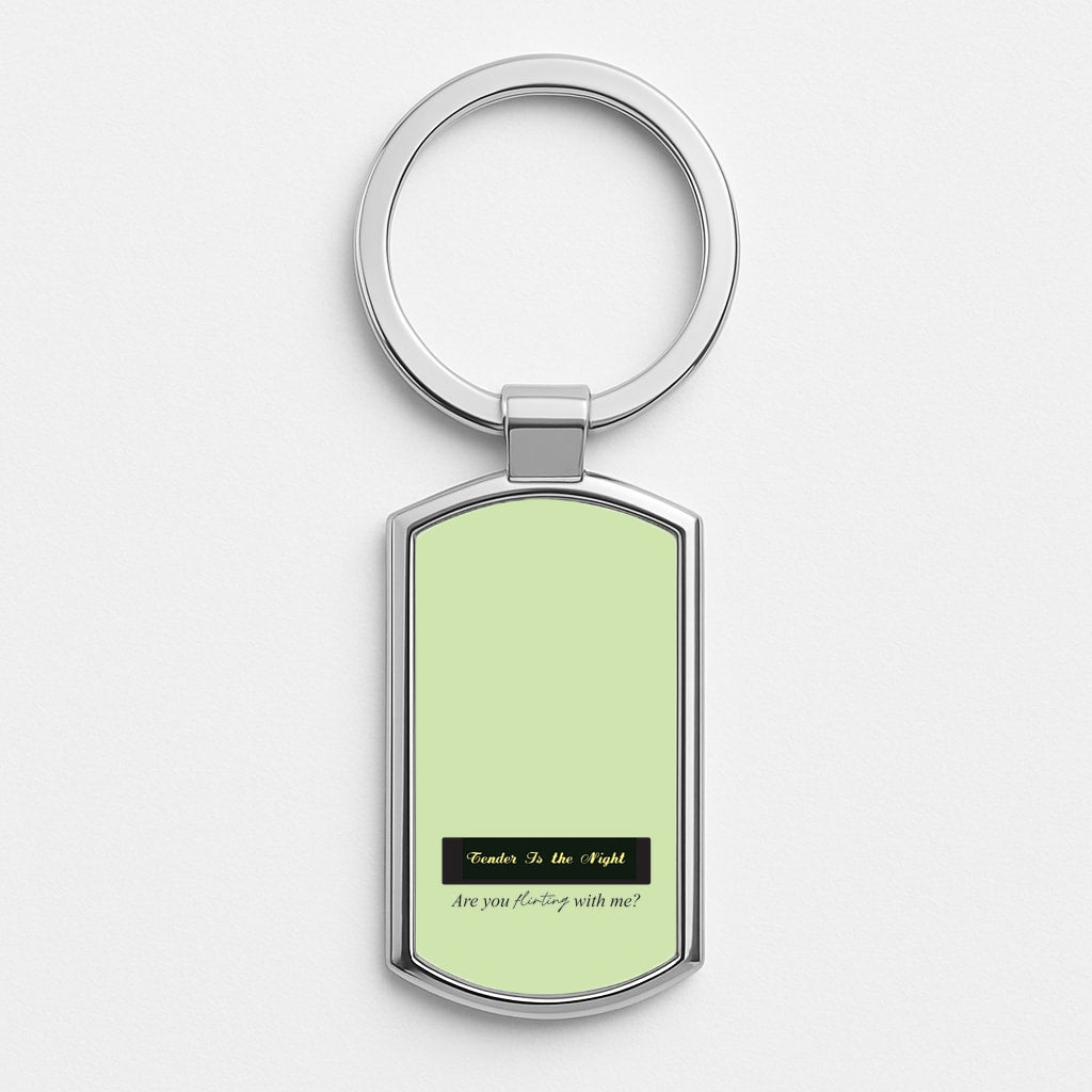 Are You Flirting With Me? Silver Keyring