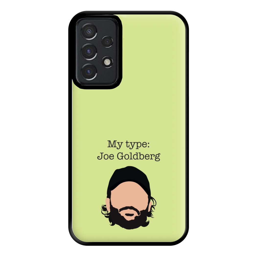 My Type: Joe Phone Case for Galaxy A52 / A52s