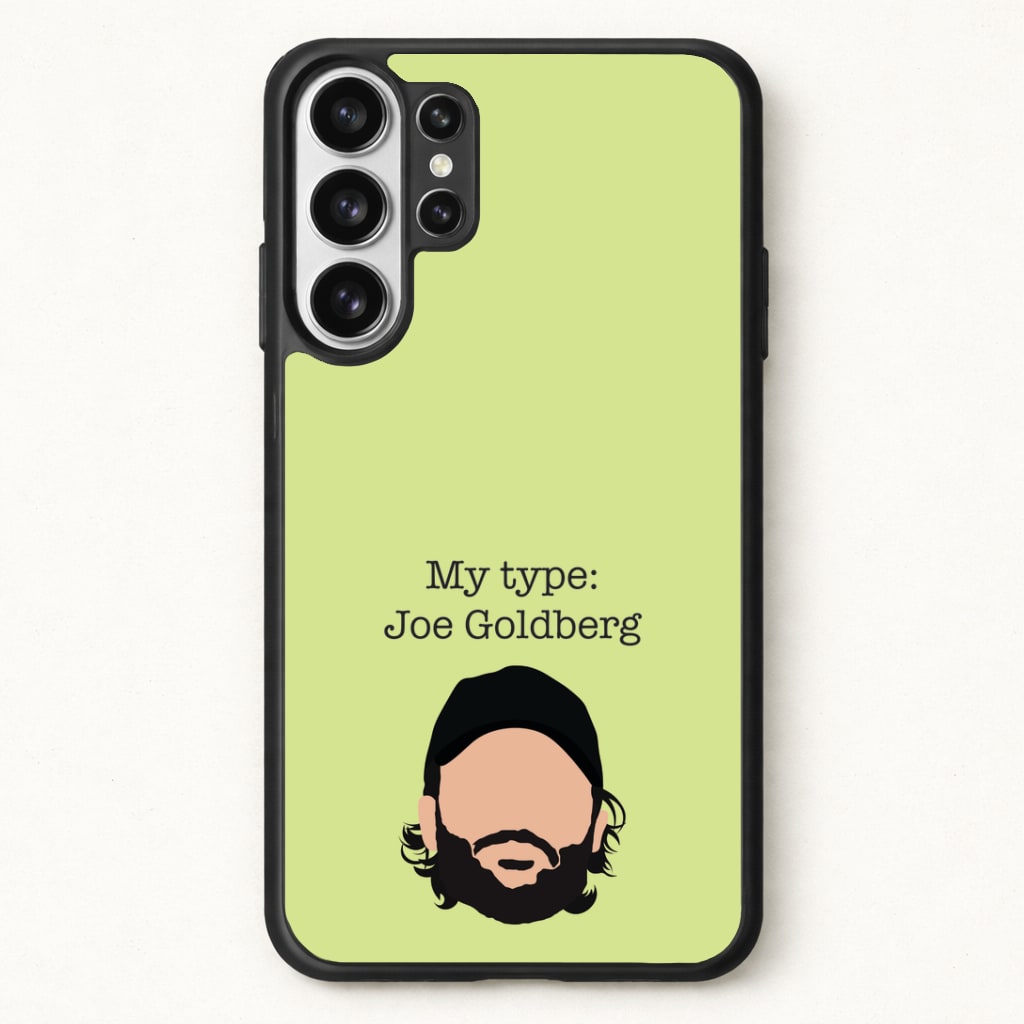 My Type: Joe Phone Case for Galaxy S26 Ultra