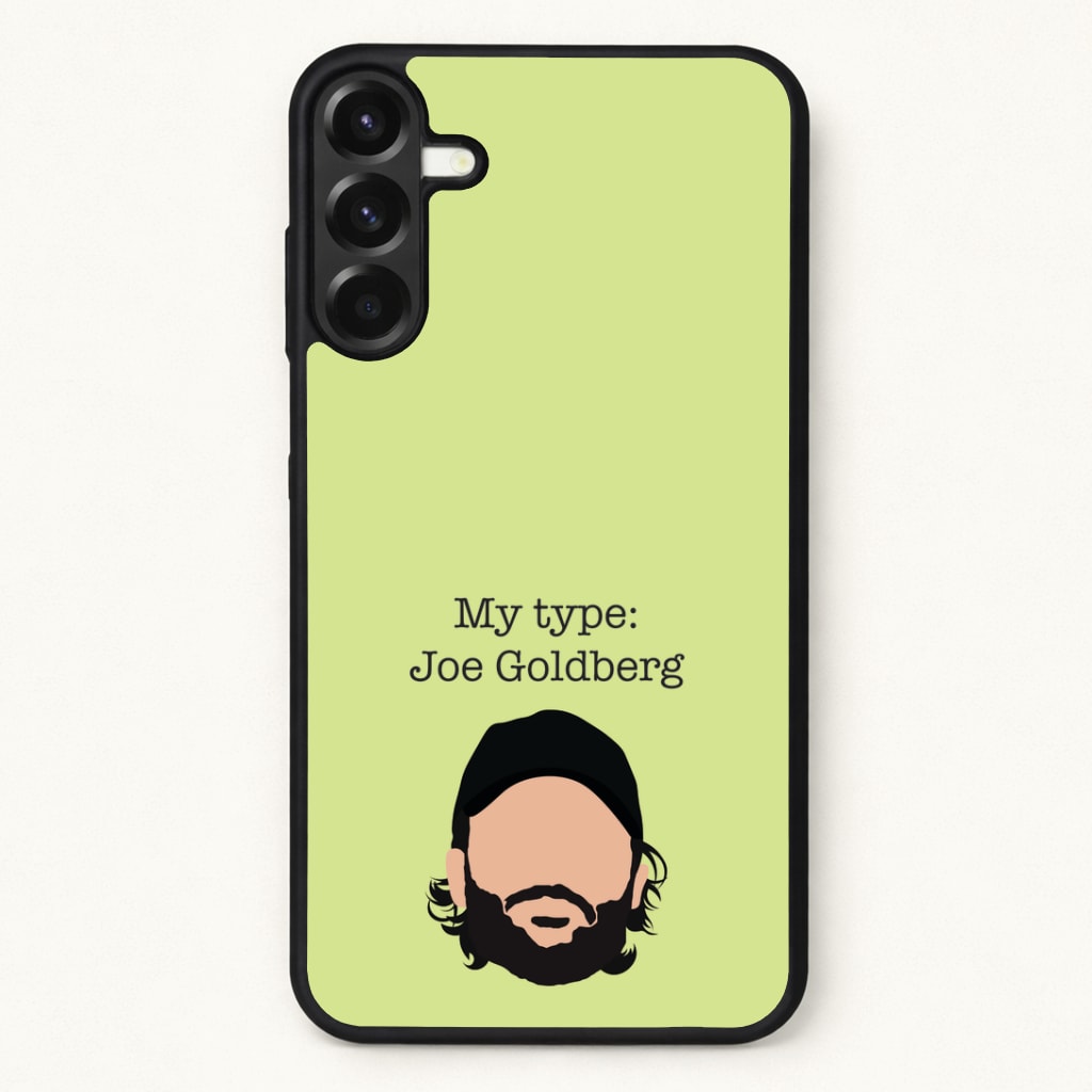My Type: Joe Phone Case for Galaxy A57