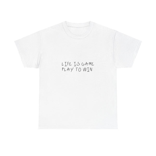 Life Is A Game T-Shirt White Front
